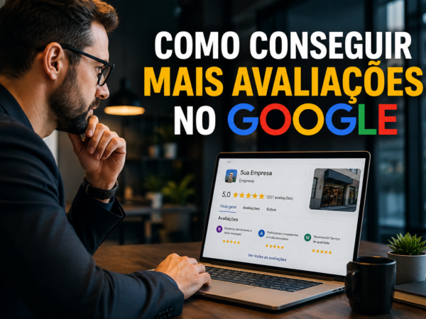 Como Conseguir Mais Avaliações no Google