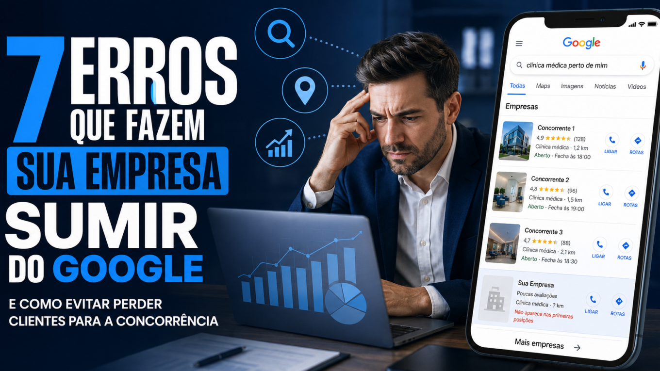Os erros que fazem sua empresa sumir do Google podem estar impedindo que potenciais clientes encontrem seu negócio todos os dias.